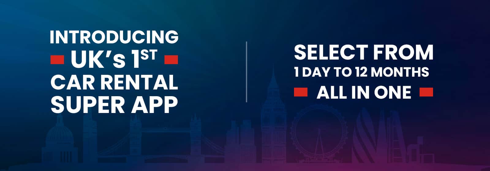 UK banner image UKs First Car Rental Super App